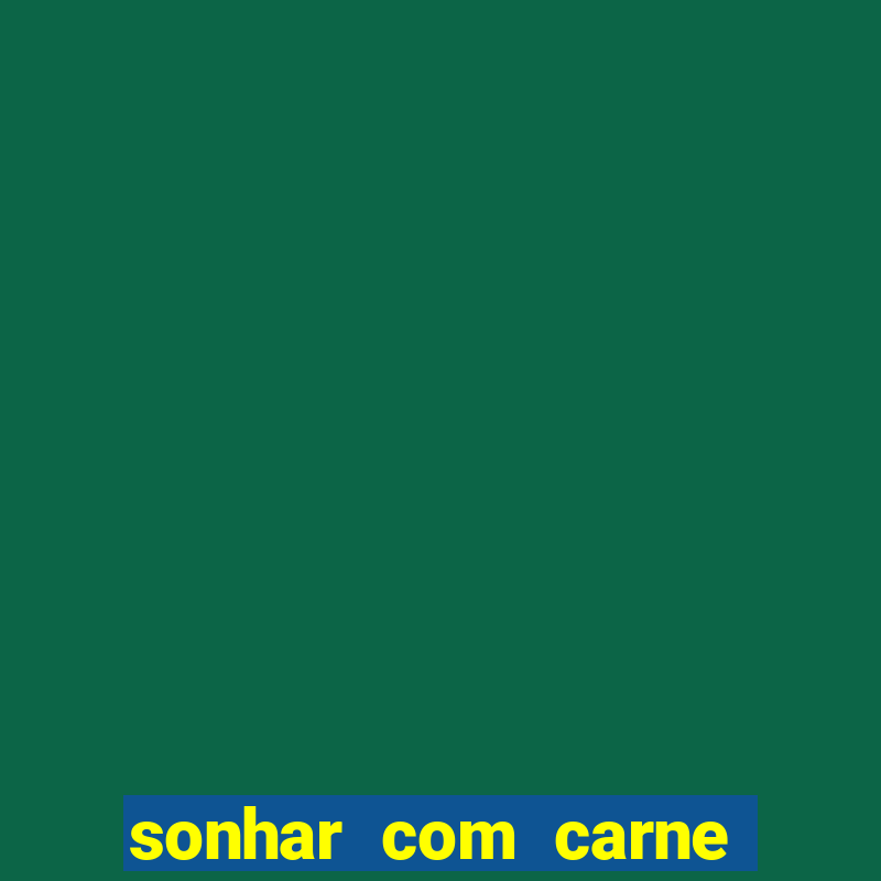 sonhar com carne de porco no jogo do bicho